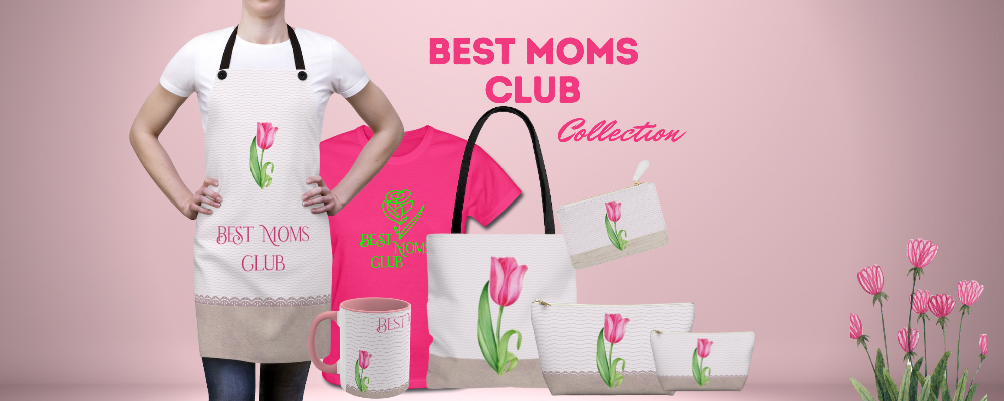 Best Moms Club Collection