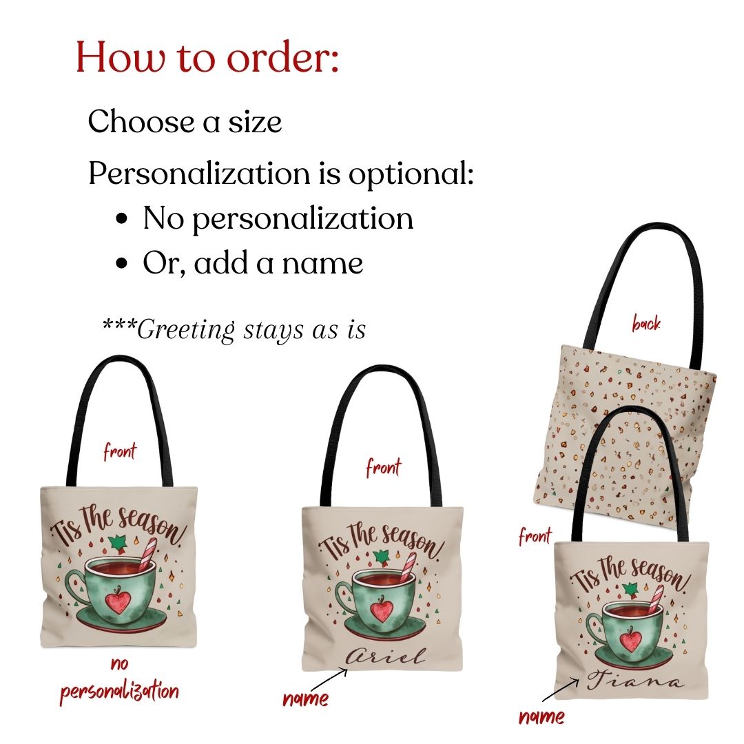 Tea's The Season Holiday Tote Bag Personalized