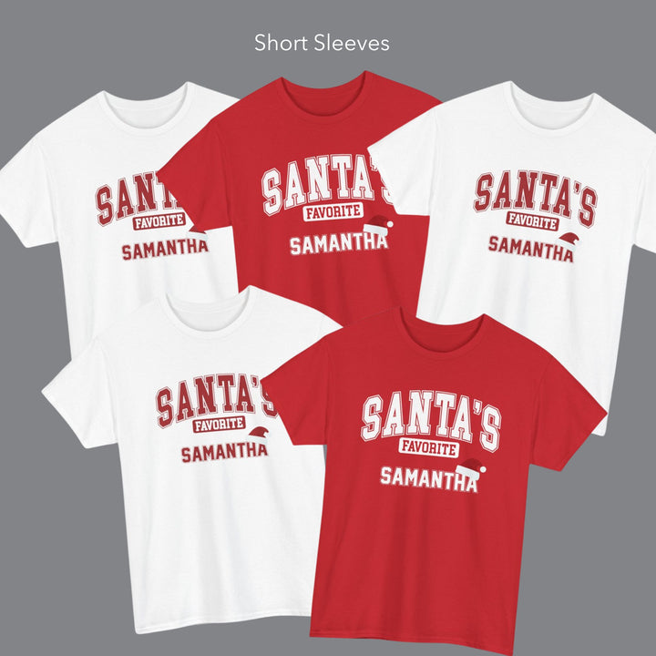 Group Shirts - Santa's Favorite Short Sleeves