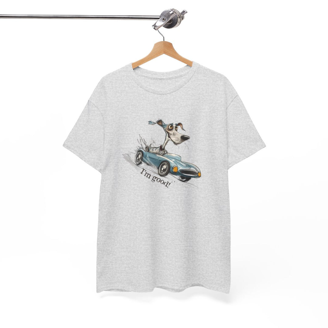 Fun T-Shirt MarketPlace Edition - Cute Dog In Car "I'm Good"