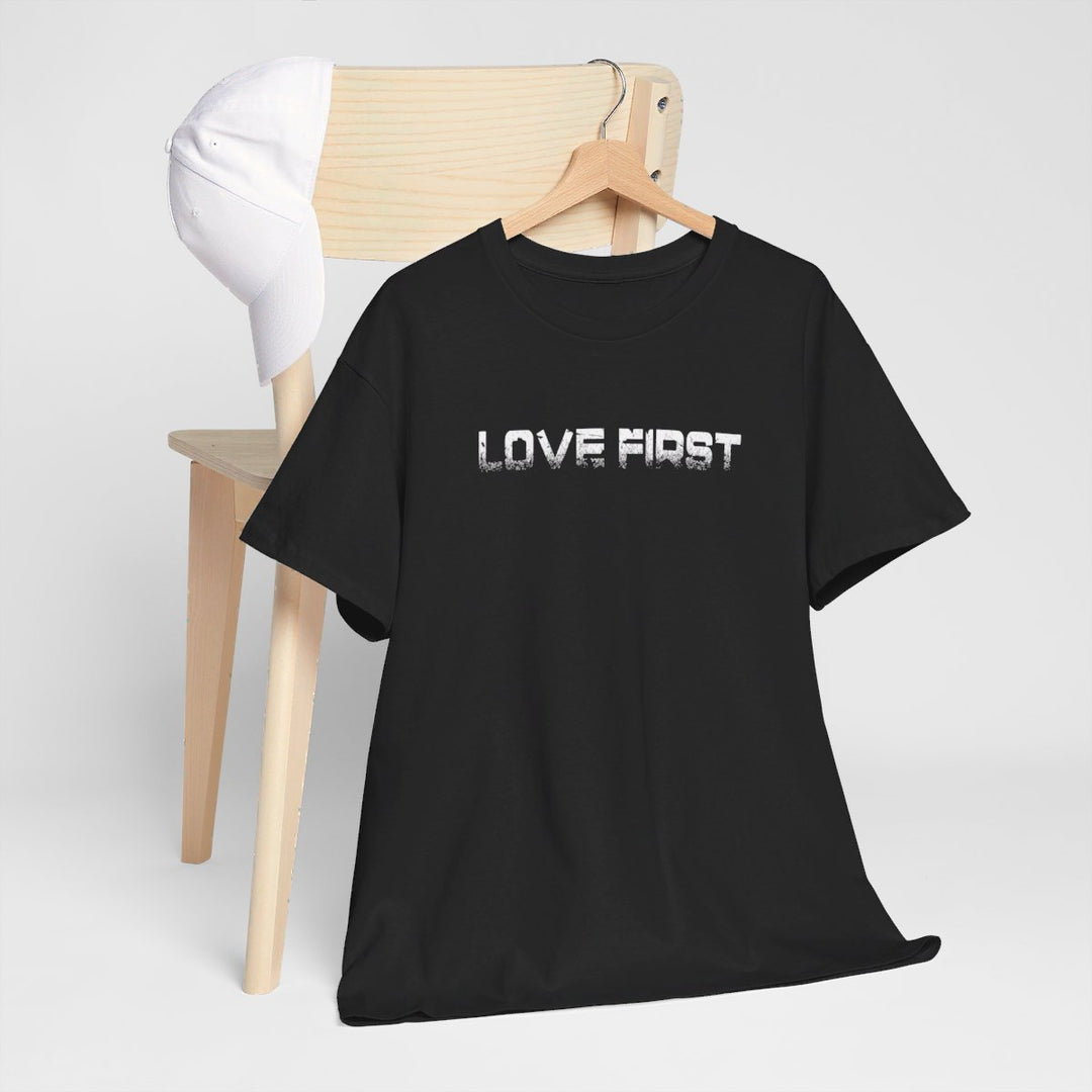 Fun T-Shirt MarketPlace Edition - Love First