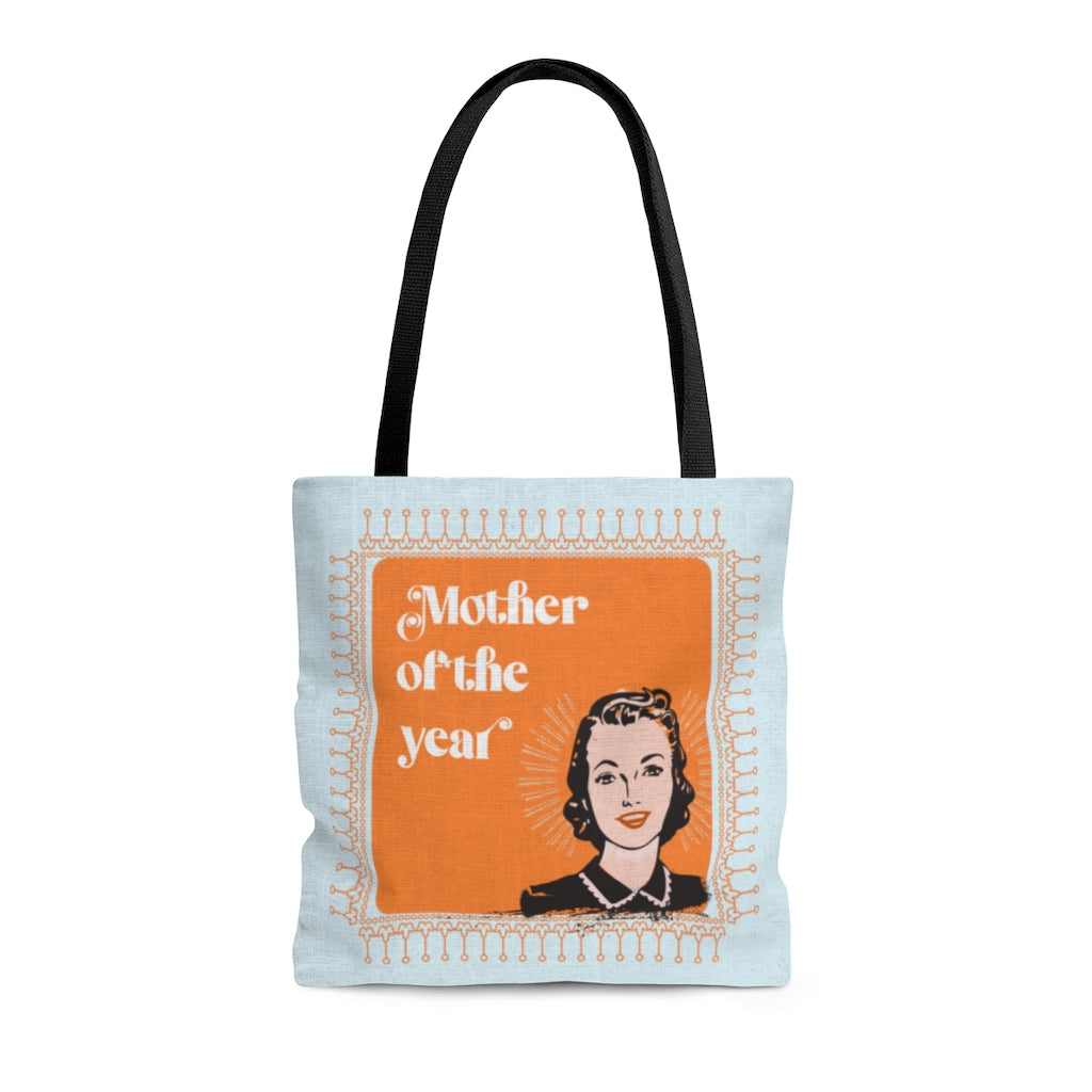 Mother Of The Year Tote Bag