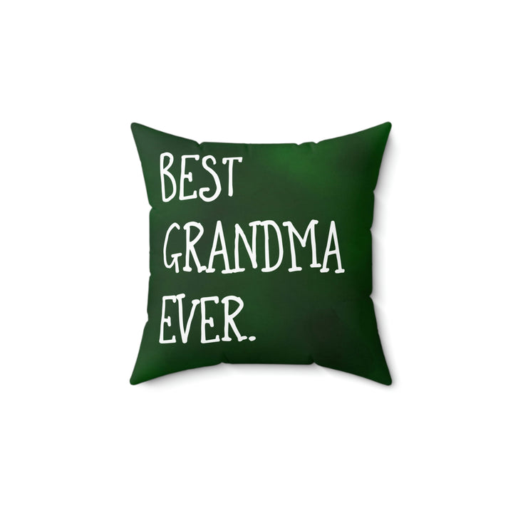 Best Grandma Ever Gardening Square Pillow