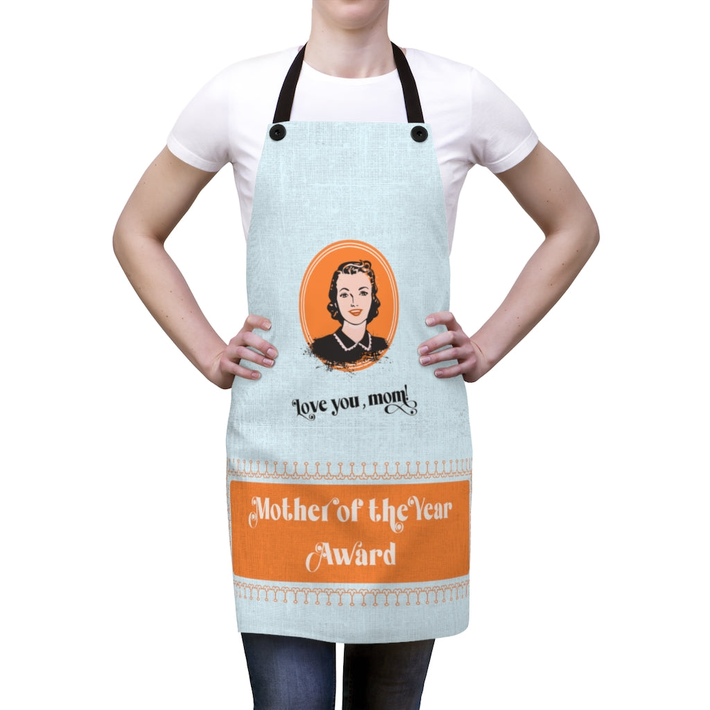 Mother Of The Year Apron