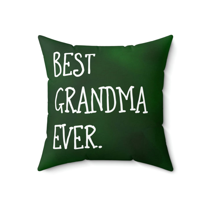 Best Grandma Ever Gardening Square Pillow