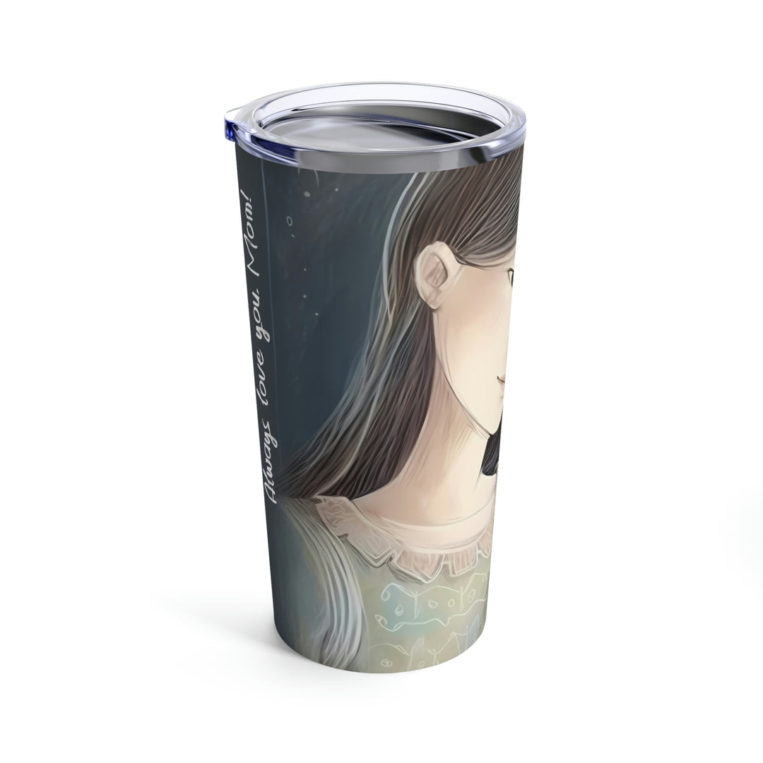 Mother's Precious Moment Tumbler 20oz