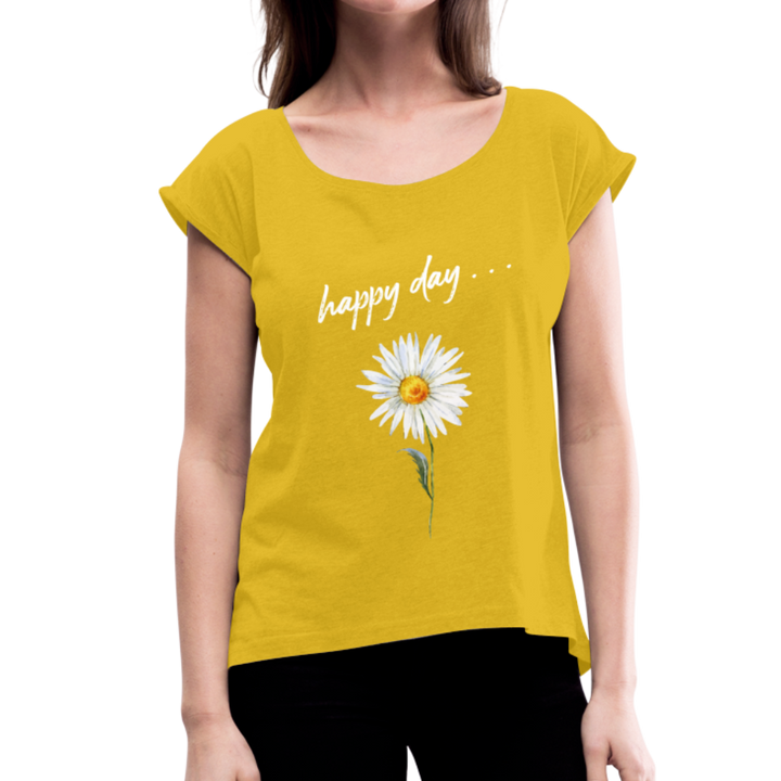 Happy Day . . . Women's T-Shirt - mustard yellow