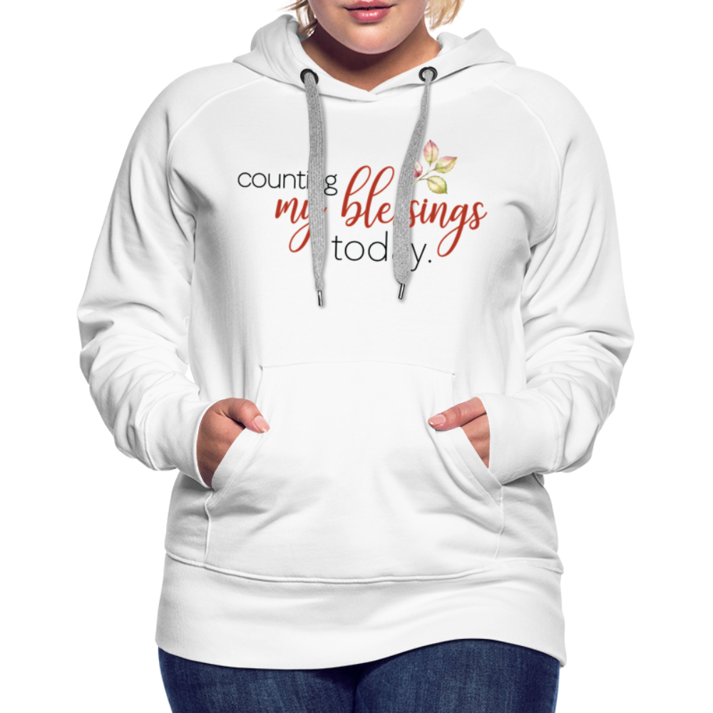 Counting My Blessings Premium Hoodie - white