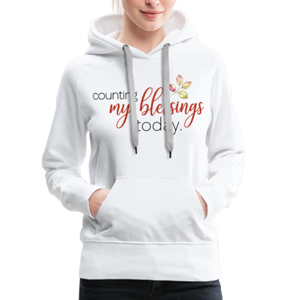 Counting My Blessings Premium Hoodie - white