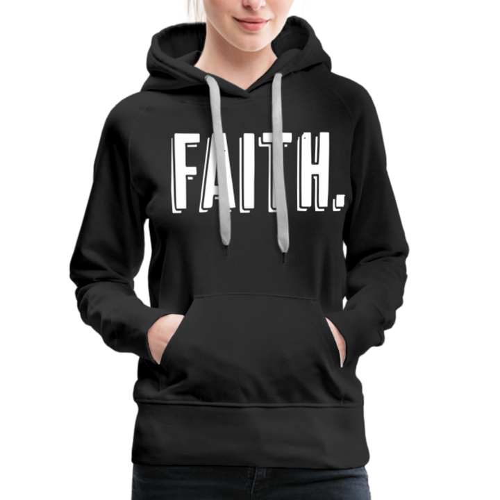 Faith Women’s Premium Hoodie - White Velvety Print - black