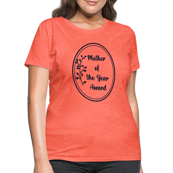 Mother Of The Year T-Shirt - heather coral