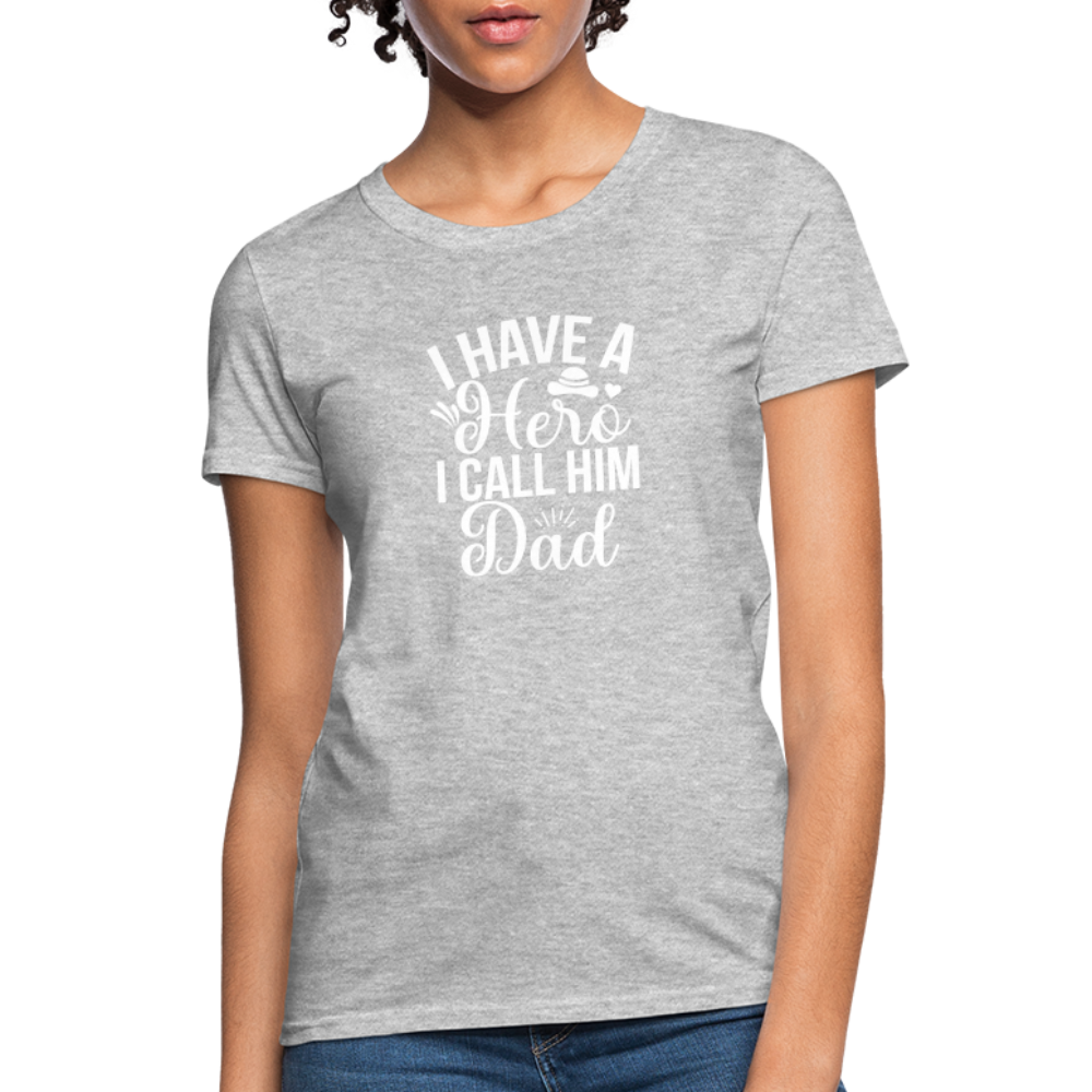Hero Dad Cotton Women T-Shirt - heather gray